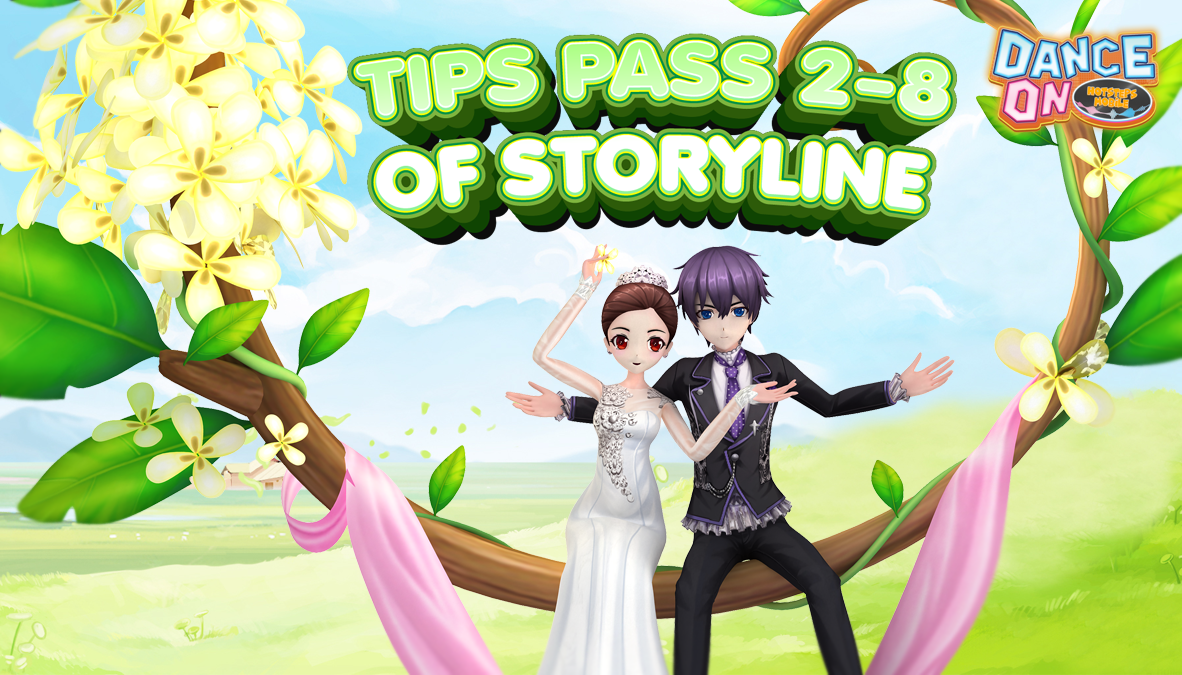  TIPS PASS 2-8 OF STORYLINE?